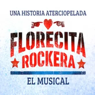 Florecita Rockera, el musical. Un viaje por la Bogotá de los años noventa.