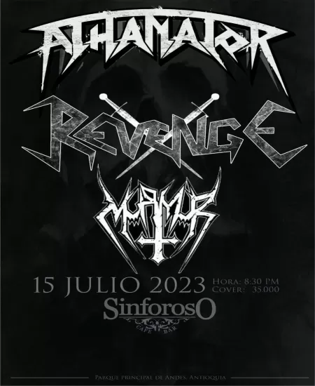 EventoAthanator, Revenge, Murmur en ANDES - Antioquia