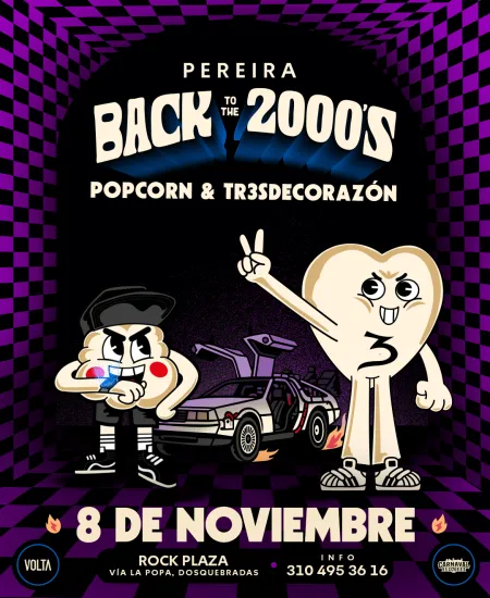 Tr3sdeCoraZón y Pop Corn Back to the 2000 Pereira
