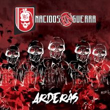 Caratula disco Arderás, Nacidos en Guerra